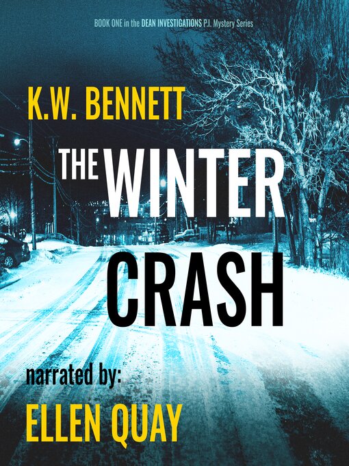 Title details for The Winter Crash by K.W. Bennett - Available